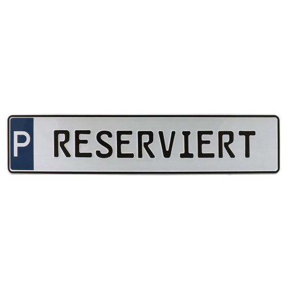 RESERVIERT-Schild Parkplatz bestellen