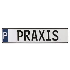 Parkplatzschild "PRAXIS"