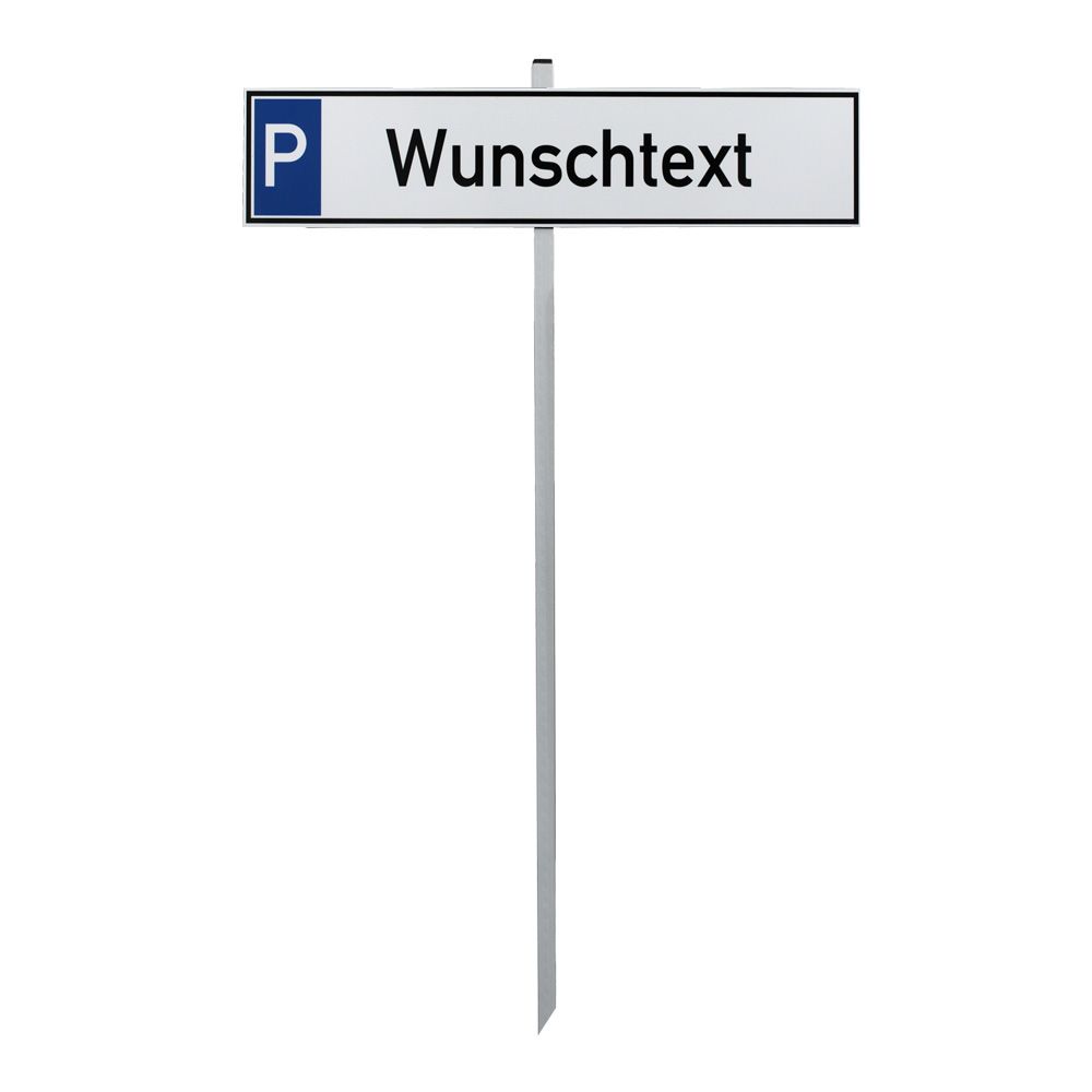 Parkplatzschild Kennzeichen mit Bodenbefestigung und mit Wunschtext Halterung 